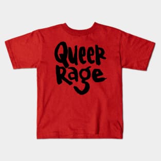 queer rage Kids T-Shirt